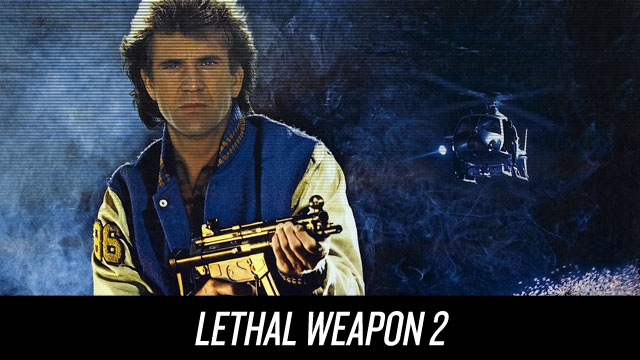 Watch Lethal Weapon 2 on Netflix Instant