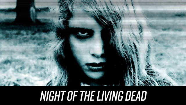 Watch Night of the Living Dead on Netflix Instant