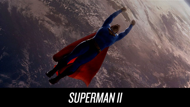 Watch Superman II on Netflix Instant