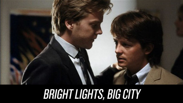 Watch Bright Lights, Big City on Netflix Instant