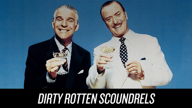 Watch Dirty Rotten Scoundrels on Netflix Instant