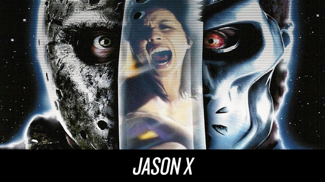 Watch Jason X on Netflix Instant