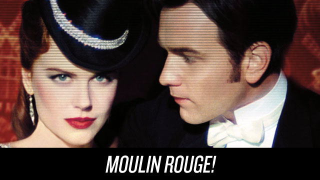 Watch Moulin Rouge!t on Netflix Instant