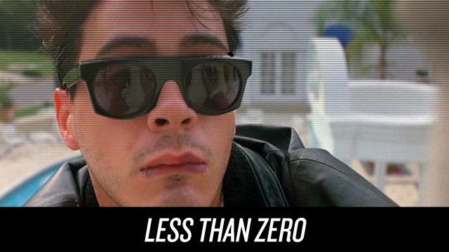 Watch Less Than Zero on Netflix Instant