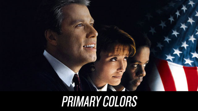 Watch Primary Colors on Netflix Instant