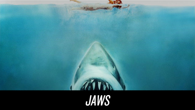 Watch Jaws on Netflix Instant