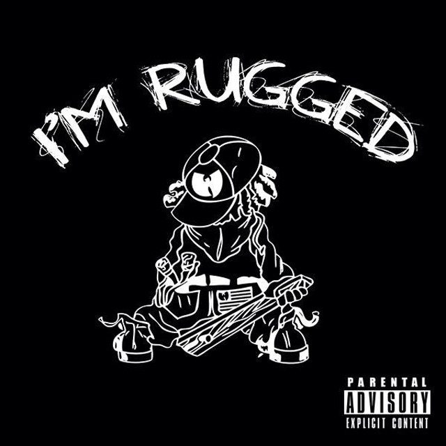 I'm Rugged Album Cover Wu-Tang Rapper Hit-and-Run