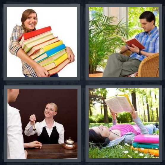 4 Pics 1 Word Answer 4 letters for woman carrying stack of reading material, man reading on porch, reservation desk at hotel, woman laying in grass reading