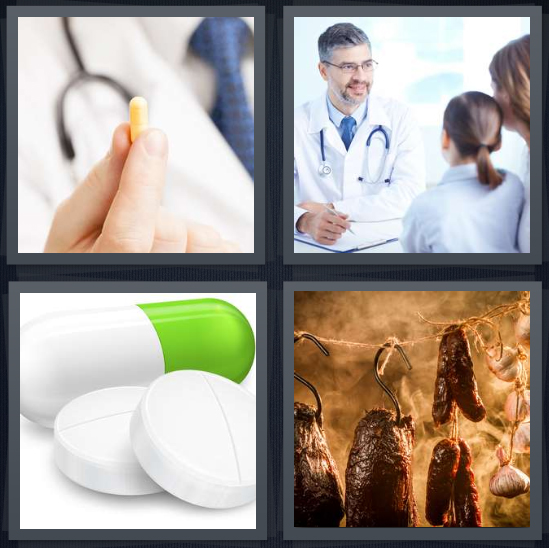 4 Pics 1 Word Answer 4 letters for physician holding pill, doctors counseling, medicine tablets, meat drying in smokehouse