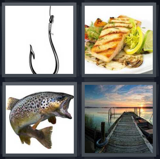 4 Pics 1 Word Answer 4 letters for fishing hook, filet with lemon on plate, bass with mouth open, dock leading out to water