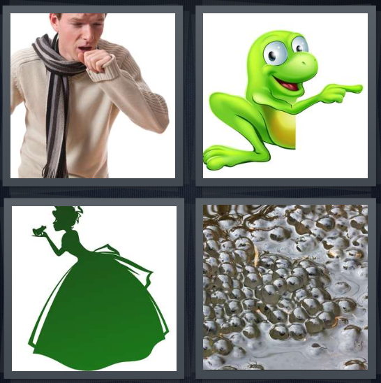 4 Pics 1 Word Answer 4 letters for man coughing, green cartoon toad, outline of princess kissing reptile, tadpoles in water