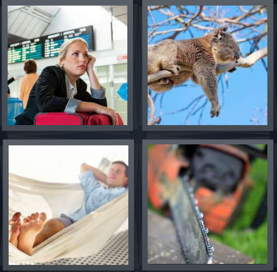 4 Pics 1 Word Answer 4 letters for woman waiting while traveling, koala in tree sleeping, man relaxing in hammock, chainsaw not running