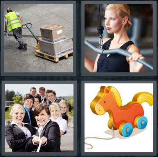4 Pics 1 Word Answer 4 letters for man dragging boxes on flat, woman exercising arms, team tugging rope, wooden horse toy