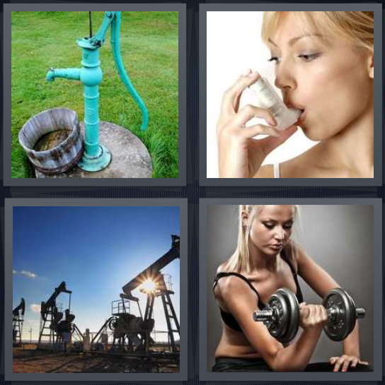 4 Pics 1 Word Answer 4 letters for water well, asthma inhaler, oil rig, woman lifting weights
