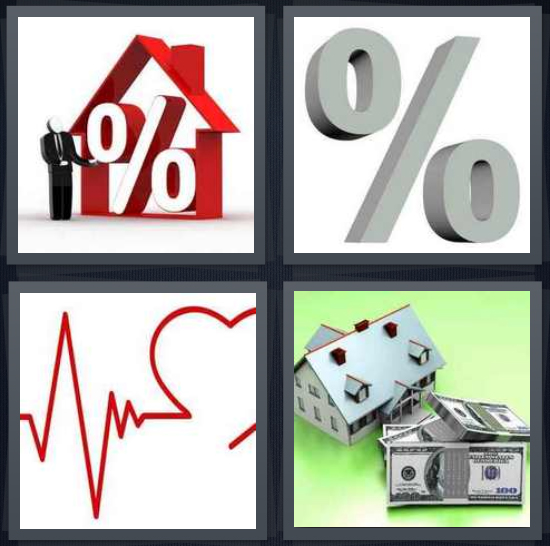 4 Pics 1 Word Answer 4 letters for mortgage symbol in red house, gray percentage symbol, heartbeat drawing, house for sale