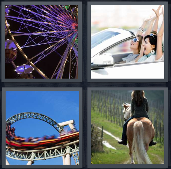 4 Pics 1 Word Answer 4 letters for ferris wheel at night in carnival, women in convertible on road trip, rollercoaster at amusement park, woman on horseback in country