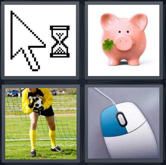 4 Pics 1 Word answers, 4 Pics 1 Word cheats, 4 Pics 1 Word 4 letters timer on computer when waiting, pink piggybank with clover in mouth, soccer goalie, mouse