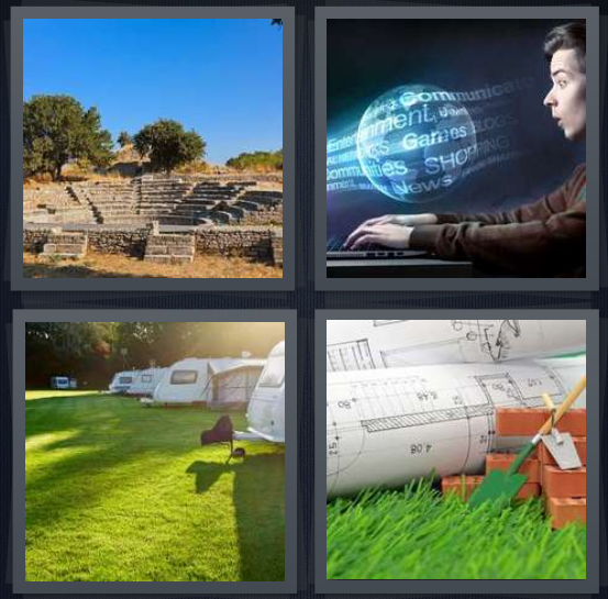 4 Pics 1 Word Answer 4 letters for ancient ruins of stone, person surfing Internet, RV camp with grass, blueprint with bricks