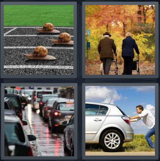4 Pics 1 Word Answer 4 letters for snails racing on track, elderly couple walking through woods, standstill traffic, man pushing broken down car