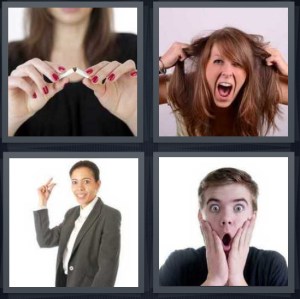 4 Pics 1 Word Answer 4 letters for woman quitting smoking, woman ripping hair from head, woman rubbing fingers together, boy with hands on face