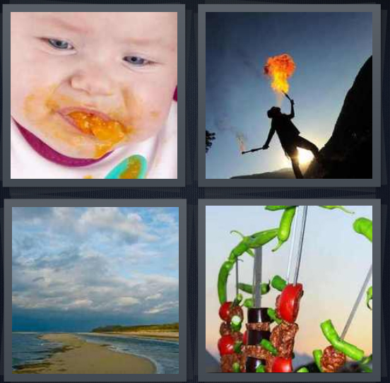 4 Pics 1 Word Answer 4 letters for baby with food coming from mouth, person dancing breathing fire, inlet to lake, vegetables and meat on kebab