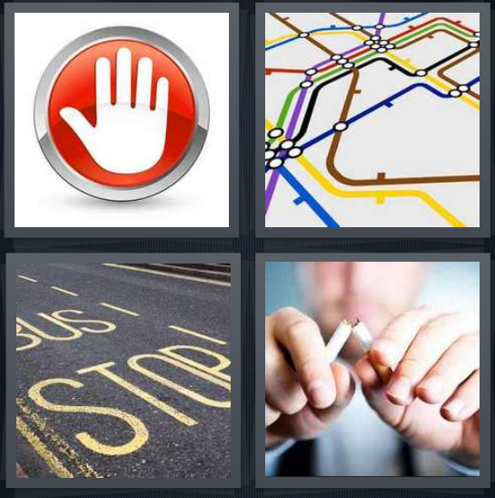 4 Pics 1 Word Answer 4 letters for white hand on red background, subway map, bus station, quitting smoking breaking cigarette