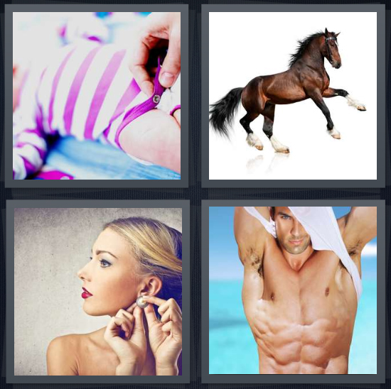 4 Pics 1 Word Answer 4 letters for baby wearing one piece with snap, breeding horse, woman putting in earring, man with ripped abs