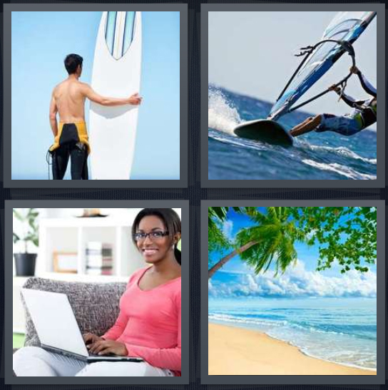 4 Pics 1 Word Answer 4 letters for man with board on edge of water, man on ocean with board, woman browsing Internet, pristine beach with ocean
