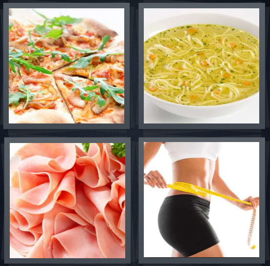 4 Pics 1 Word answers, 4 Pics 1 Word cheats, 4 Pics 1 Word 4 letters pizza with not thick crust, chicken noodle soup in bowl, sliced ham for sandwiches, skinny woman in workout clothes