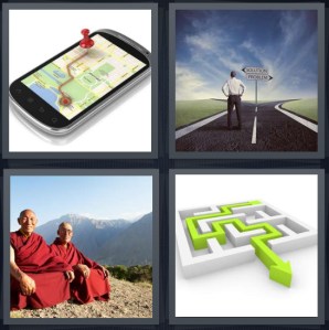 4 Pics 1 Word Answer 3 letters for GPS on mobile device, man with choice to make paths to take, monks in red robes on mountain, puzzle with green arrow