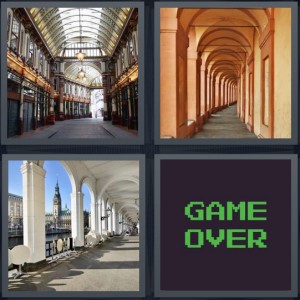 4 Pics 1 Word Answer 6 letters for outdoor European market with sunroof, arches over sidewalk, walkway with covered overhang, game over on video game screen