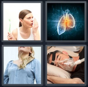 4 Pics 1 Word Answer 6 letters for woman smelling mouth after brushing teeth, lungs inside body, girl taking in air breathing, man with oxygen mask