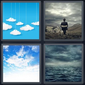 4 Pics 1 Word Answer 6 letters for cut out clouds hanging from string on blue background, man sitting in chair at top of gray mountain, blue sky with cumulus, storm rolling in over ocean