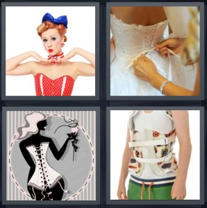 4 Pics 1 Word Answer 6 letters for pinup vintage model in red and white and blue, mother tying up bridal gown in back, cartoon of woman in undergarments, boy with back brace