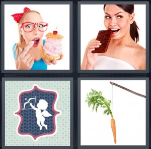 4 Pics 1 Word Answer 6 letters for girl with red glasses eating cupcake with cherry, woman eating chocolate bar, crest of cupid shooting arrow, carrot dangling on line