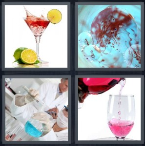 4 Pics 1 Word Answer 6 letters for mixed cocktail splashing from glass, blood in water, chemistry scientists using beaker, pouring red liquid into glass