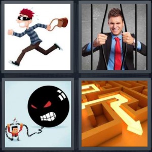 4 Pics 1 Word Answer 6 letters for cartoon thief running away with bag, white collar criminal in jail cell bending bars, ball and chain, exit route from maze