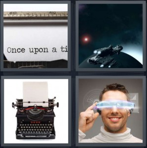 4 Pics 1 Word Answer 7 letters for once upon a time on page, moon rover, story beginning on typewriter, laser glasses
