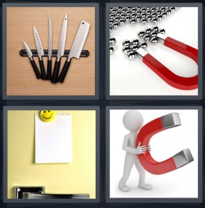4 Pics 1 Word Answer 6 letters for knives on strip on wall, metal with u-shaped red attractor, smiley face on fridge holding paper, steel