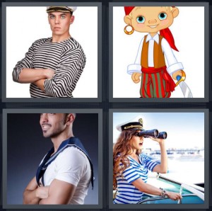 4 Pics 1 Word Answer 6 letters for man in Navy with striped shirt, cartoon of pirate with sword, nautical outfit on man, woman with binoculars on boat