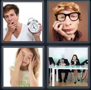 4 Pics 1 Word Answer 6 letters for man holding alarm clock to wake up, exhausted boy with glasses, tired girl rubbing face, bored team at board meeting office