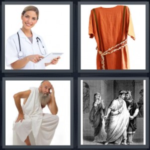 4 Pics 1 Word Answer 5 letters for doctor with clipboard, orange robe with robe belt, man with grey beard wearing toga, drawing of palace in Ancient Greece