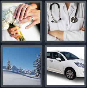 4 Pics 1 Word Answer 5 letters for bride wearing dress with flowers, doctor chest with stethoscope, snow on mountain with pine trees, new shiny car