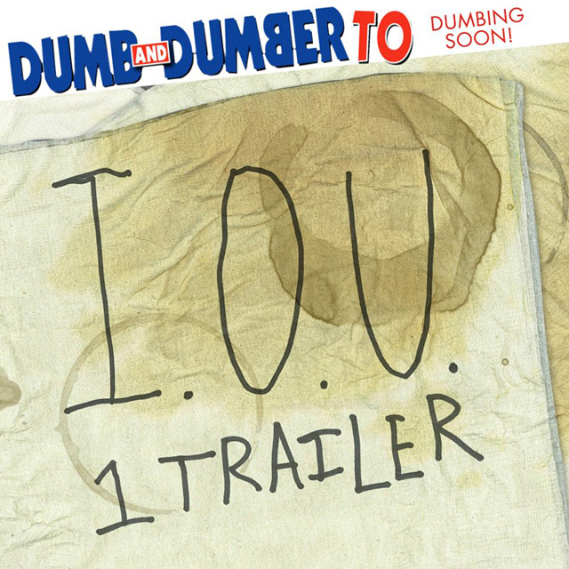 Dumb and Dumber IOU Trailer