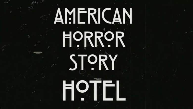 American Horror Story, American Horror Story Hotel Cast, American Horror Story Hotel, American Horror Story Recap, American Horror Story Spoilers, AHS Hotel Spoilers