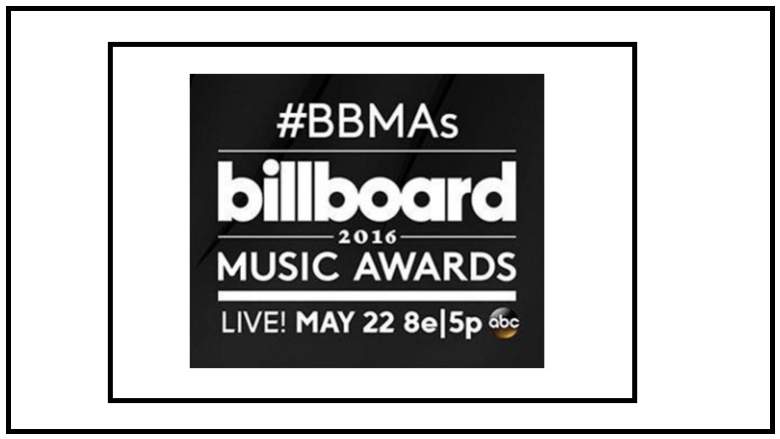 Billboard Music Awards, Billboard Music Awards 2016, What Channel Is The Billboard Music Awards On TV Tonight, BBMAs 2016 Channel, What Channel Is The BBMAs On TV Tonight