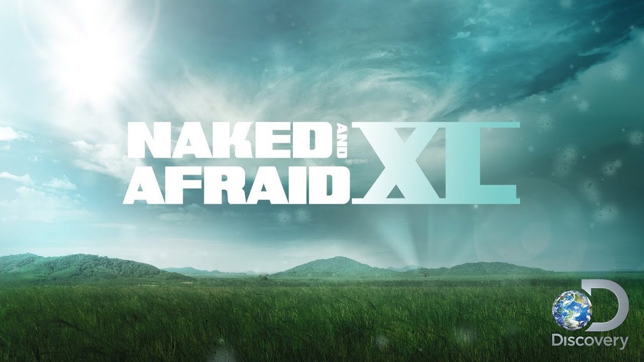 Naked and Afraid XL : Programs : Discovery Channel 