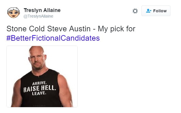Stone Cold Steve Austin, BetterFictionalCandidates, Steve Austin Donald Trump