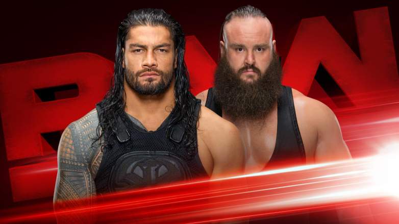 Roman Reigns Braun Strowman, Roman Reigns Braun Strowman raw, Roman Reigns Braun Strowman monday night raw