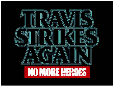 No More Heroes: Travis Strikes Again
